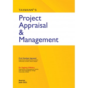 Taxmann's Project Appraisal & Management by Rashmi Agrawal, Yogieta S. Mehra 